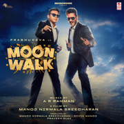 Moonwalk (Original Motion Picture Soundtrack) - EP - A.R. Rahman, Arivu, Vignesh Ramakrishna, Double J The Rapper, Vishnu Edavan, Vivek & Sathyan Ilanko