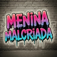MENINA MALCRIADA - Single - Lucas Hits