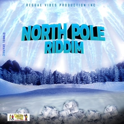 North Pole Riddim