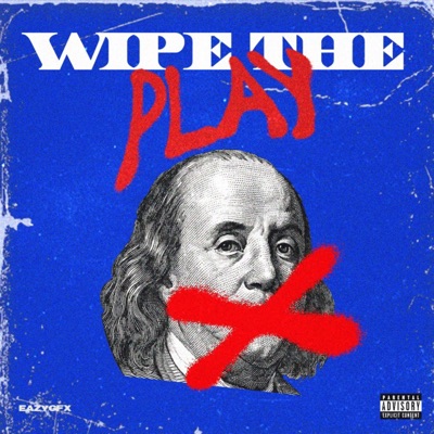 Wipe the Play - Single