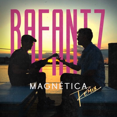 MAGNÉTICA (Remix) - Single