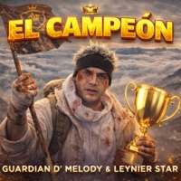 EL Campeon - Single - leynier star