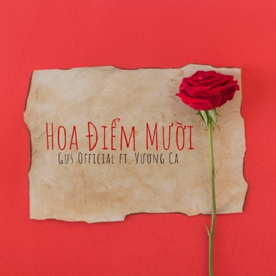 Hoa Điểm Mười (feat. Vương Ca) - Single