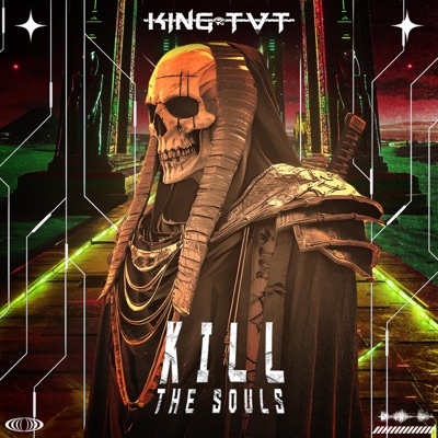 KILL THE SOULS - Single