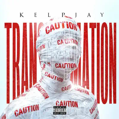 Écouter TRANSFORMATION - Single par KelPjay