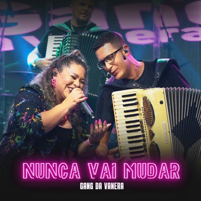 Nunca Vai Mudar (Ao Vivo) - Single