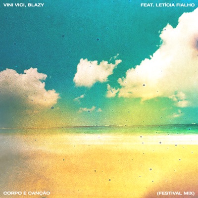 Corpo e Canção (Festival Mix) (feat. Letícia Fialho) - Single