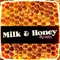 Milk and Honey (feat. Adriel Cruz) - Jswift77 lyrics