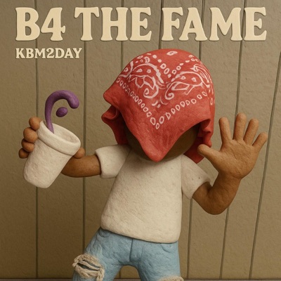 B4 THE FAME - EP