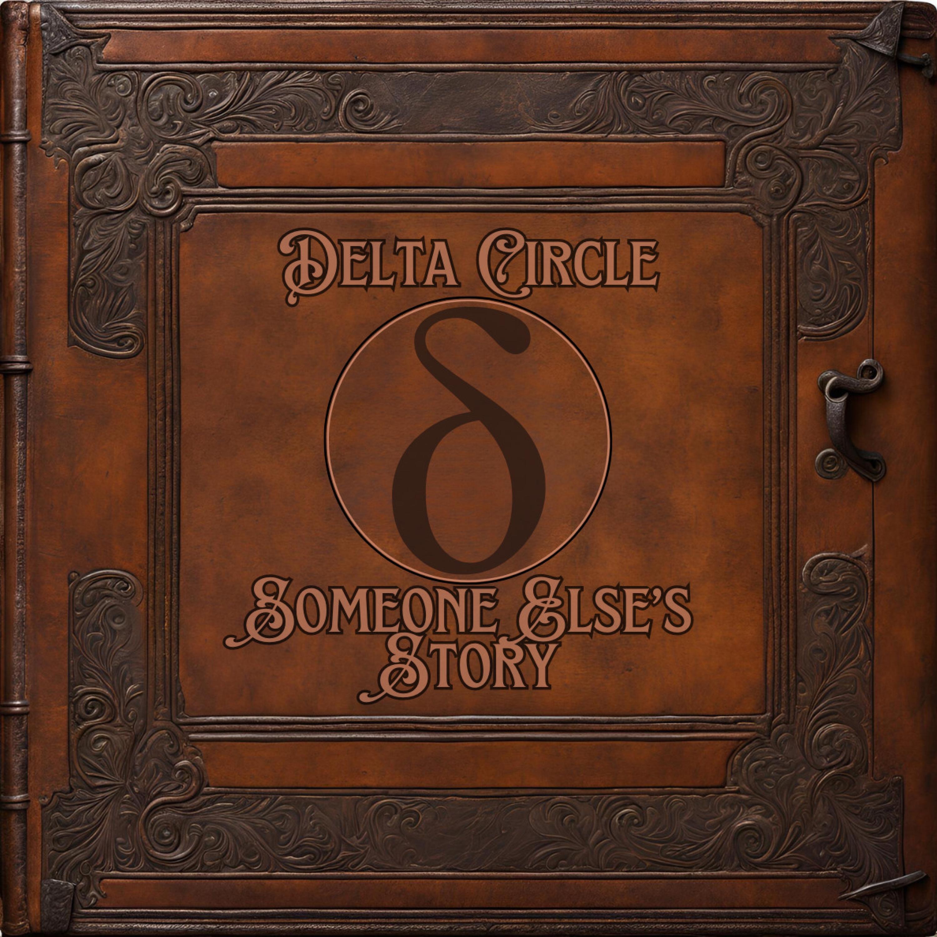 Delta Circle - Here's to a Small Town