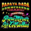 Papaya Dada & Don Medardo y Sus Players - Para Mirar las Estrellas