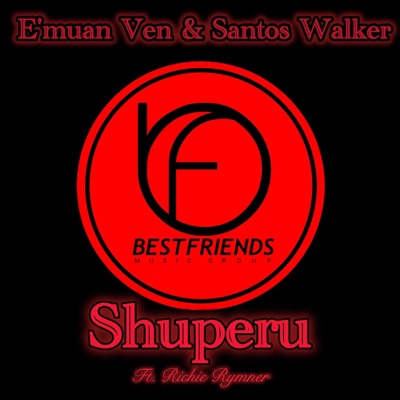 Shuperu (feat. Santos Walker & Richie Rymner) - Single