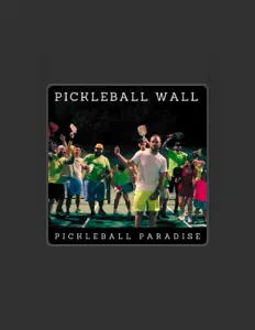 Ouve Pickleball Wall, vê vídeos de música, lê a biografia, vê as datas da digressão e muito mais!