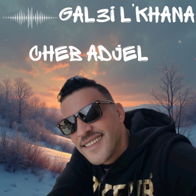 gal3i l'khana - Single