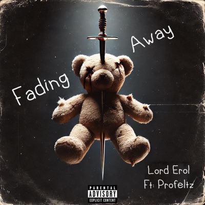 Fading Away (feat. Profeltz) - Single