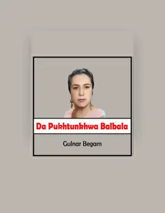 Ascolta Gulnar Begam, guarda video musicali, leggi la biografia, vedi le date del tour & altro!