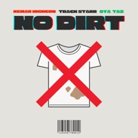 No Dirt (feat. Oya Taz) - Single - Kemar Highcon & Track Starr