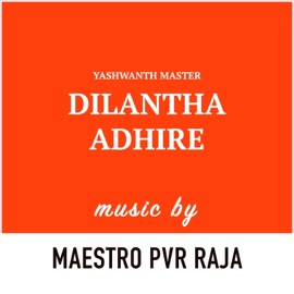 DilAntha Adhire (feat. Narendra Doddapaneni) PVR Raja