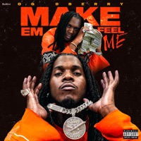 Make 'Em Feel Me - Single - OgDBerry