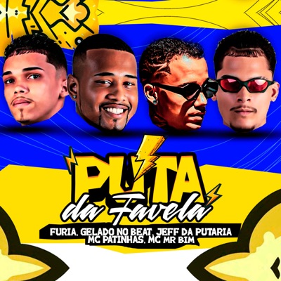 Puta da Favela (feat. MC Mr Bim) - Single