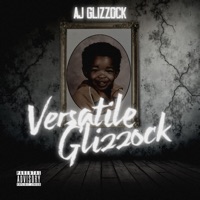 Versatile Glizzock - Ajglizzock