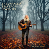 The Unraked Leaves of November