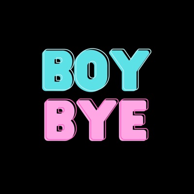 Boy Bye - Single