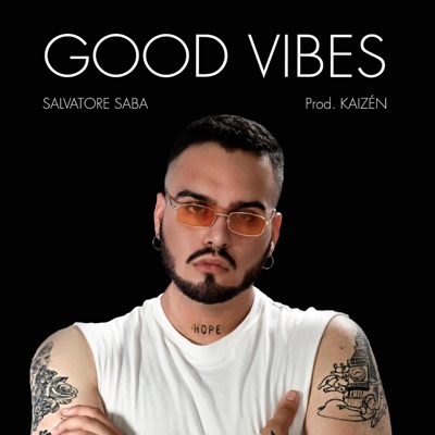 Good Vibes - Single