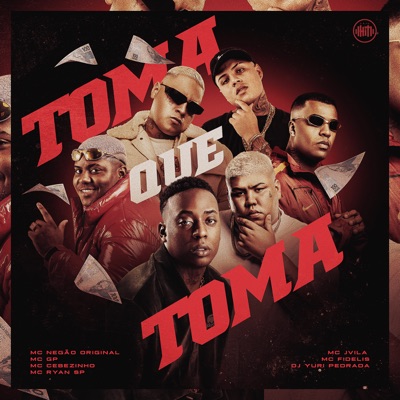 Toma Que Toma - Single
