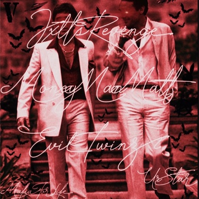 Evil Twinz 2 (feat. MoneyManMatt)