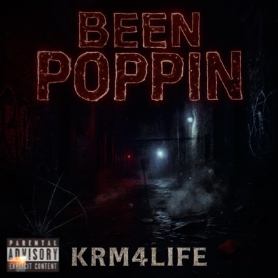 Been Poppin - Single