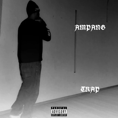 AMPANG TRAP - EP