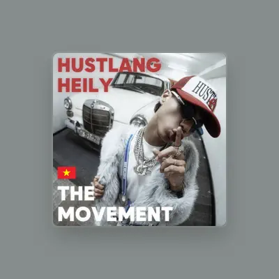 Listen to Hustlang Heily, watch music videos, read bio, see tour dates & more!