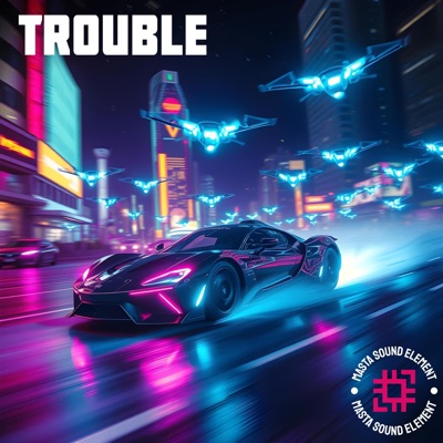 Trouble - Single