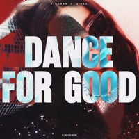 Dance for Good - Single - Viddsan & Jínzz