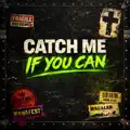 Catch Me If You Can