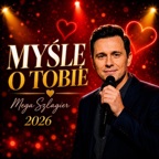 Myślę o Tobie I Mega Hit Szlagier | Piękny Utwór o Miłości