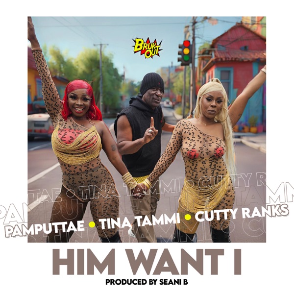 Him Want I - Single