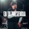 En tu Presencia (Live )