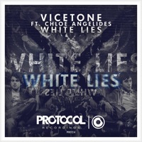 White Lies (feat. Chloe Angelides) - Single - Vicetone