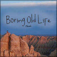 Boring Old Life (2025 Version) - Single - Monarch