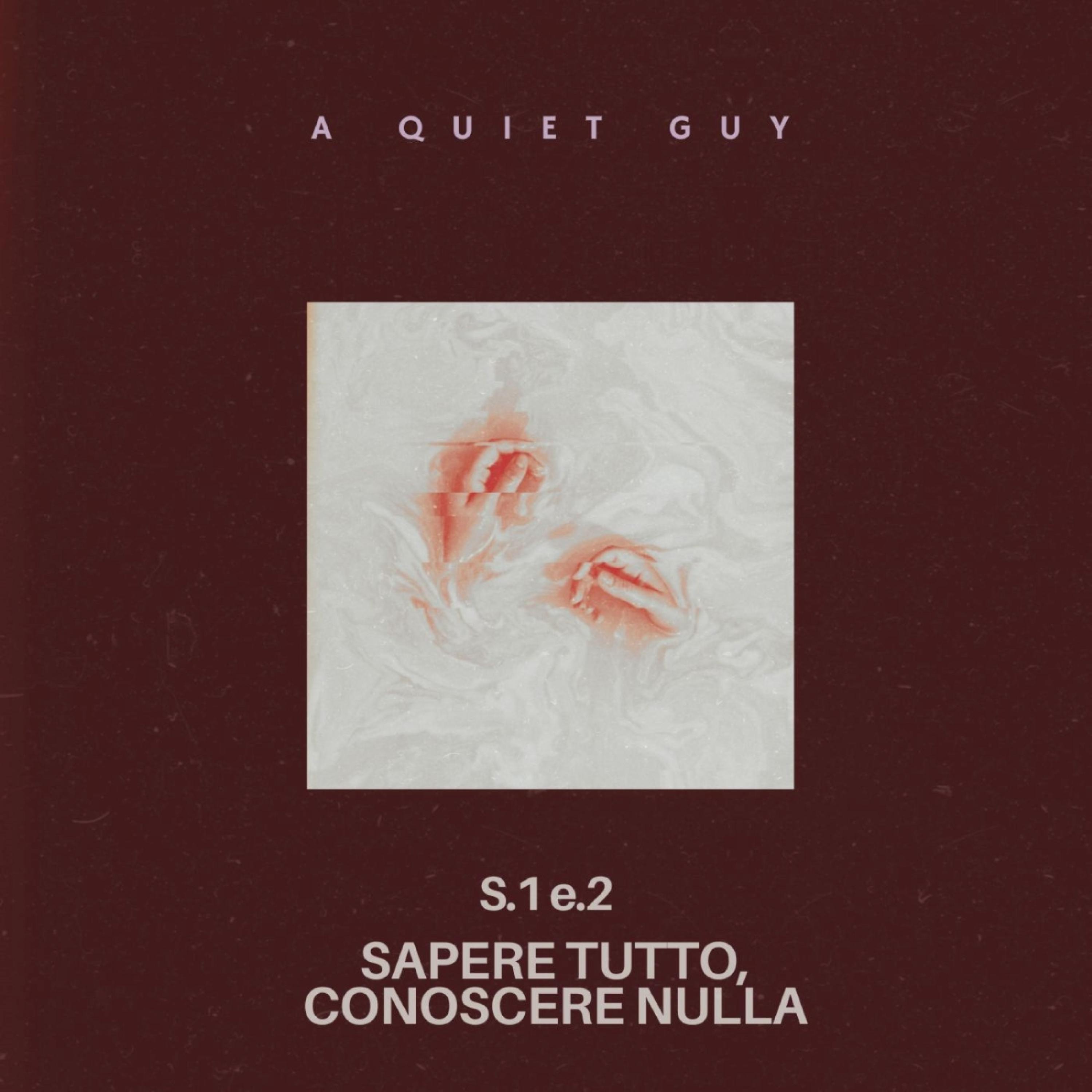 A Quiet Guy - S.1 e.2 Sapere tutto, conoscere nulla