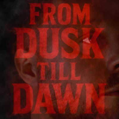 From dusk till dawn - Single