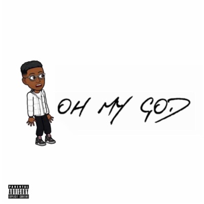 Oh My God (feat. Pryd) - Single