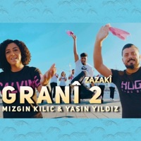 Zazaki Grani 2 - Single - Yasin Yildiz & Mizgîn Kılıç