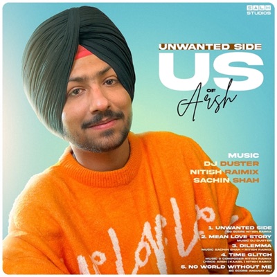 Unwanted Side Of Arsh - EP