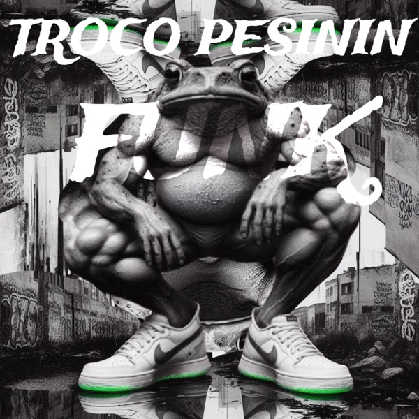 TROCO PESINI FUNK - EP