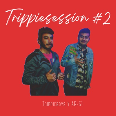 Trippiesession #2 (feat. AR51) - Single