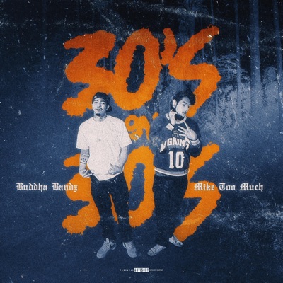 30's On 30's (feat. Buddha Bandz) - Single