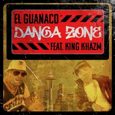 Danga Zone (feat. King Khazm) - Single
